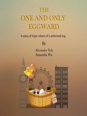 cover image of The One and Only Eggward